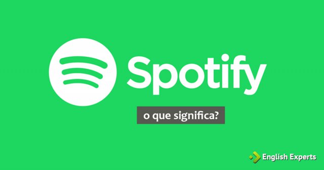 Significado de Spotify