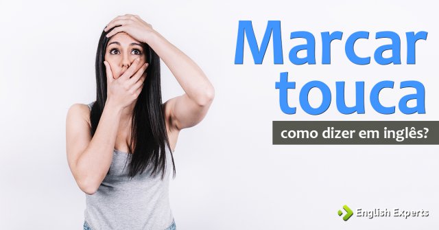 Como dizer "Marcar touca" em inglês