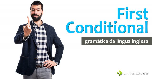 First Conditional