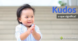 Kudos: Significado e Como Utilizar