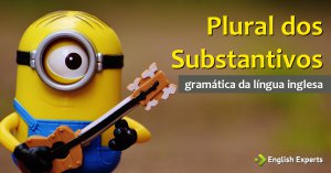Plural dos Substantivos em inglês