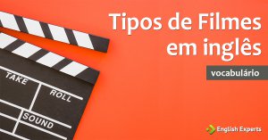 Tipos de Filmes em inglês